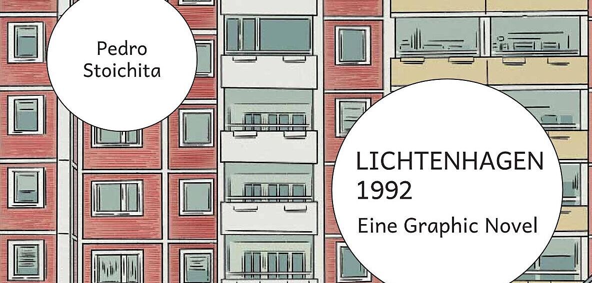 Lichtenhagen 1992 - Eine Graphic Novel